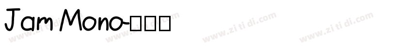 Jam Mono字体转换